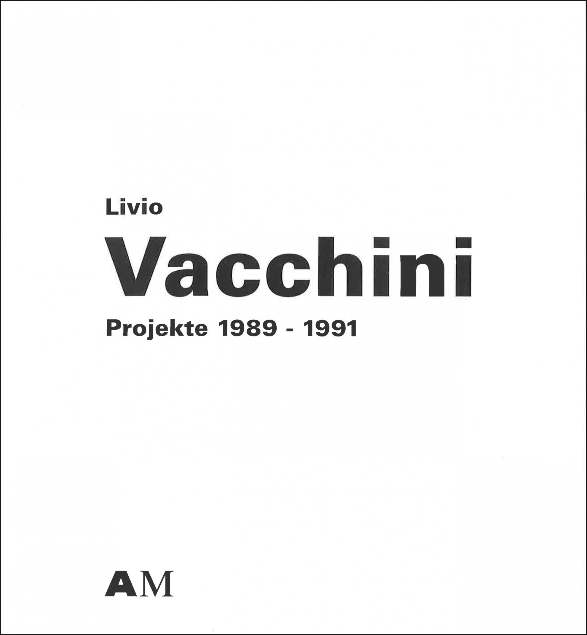 Livio Vacchini | S AM Schweizerisches Architekturmuseum